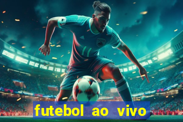 futebol ao vivo multi canais